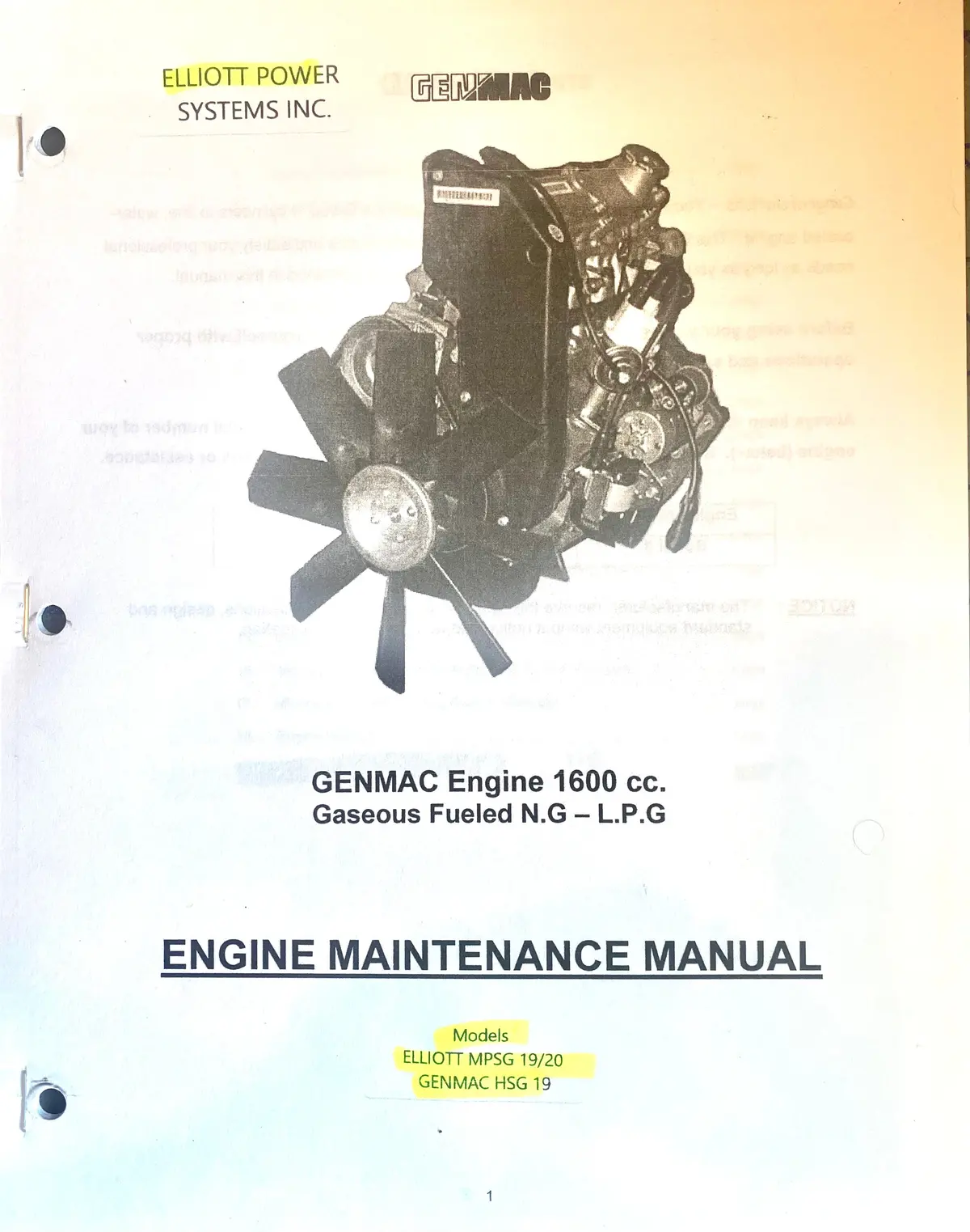 26171600 Elliott Mpsg 19/20 And The Genmac Hsg 20 Engine Maintenance Manual. This Engine Maintenance Manual Covers The Fiat 1600Cc Engine. 1