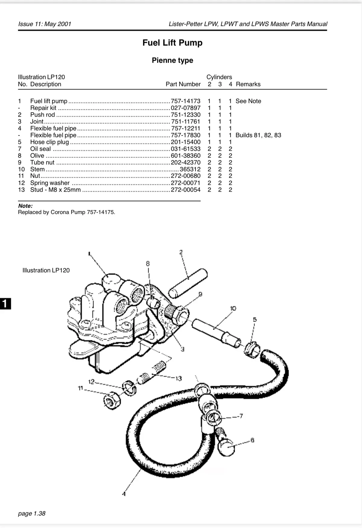 757-17830 Fuel Pipe, Used In The Area Of The Fuel Lift Pumps On A Lpa, Lpw/S Model Of Engines, Builds 81, 82 And 83. 2